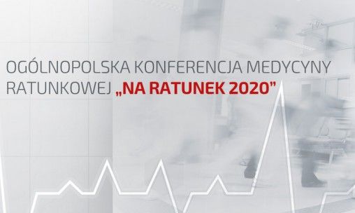 Ogólnopolska konferencja medycyny ratunkowej 